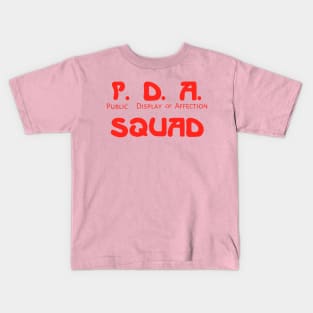 P. D. A. Public Display of Affection Kids T-Shirt